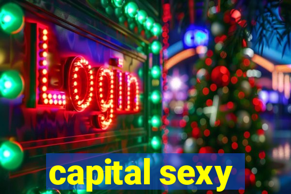 capital sexy